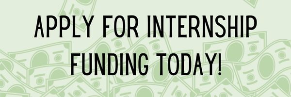 Internship Funding Available – Apply Now!