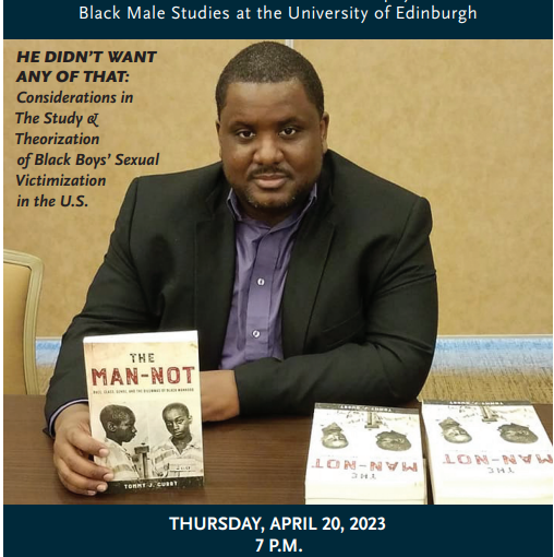 He Didn’t Want Any Of That: Considerations in The Study & Theorization of Black Boys’ Sexual Victimization in the U.S.