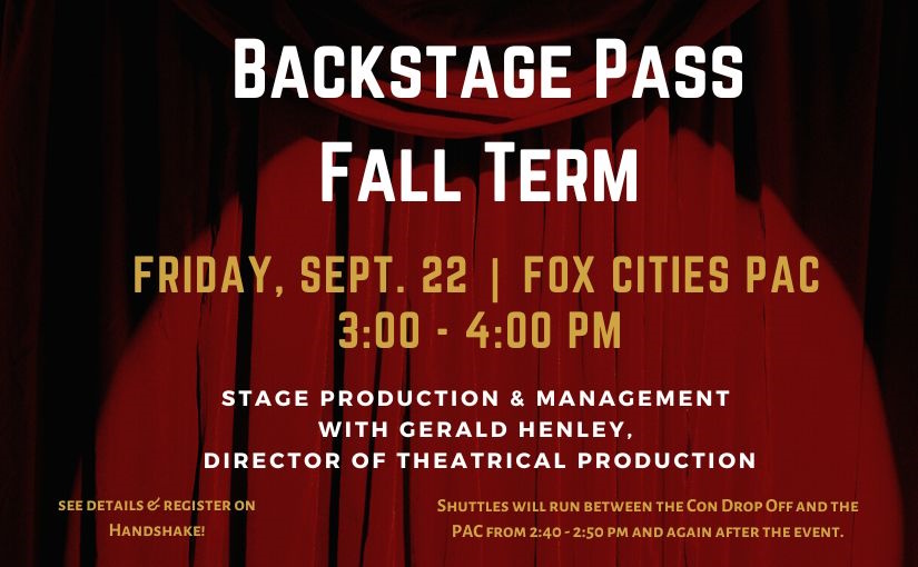 Backstage Pass – Fall Term