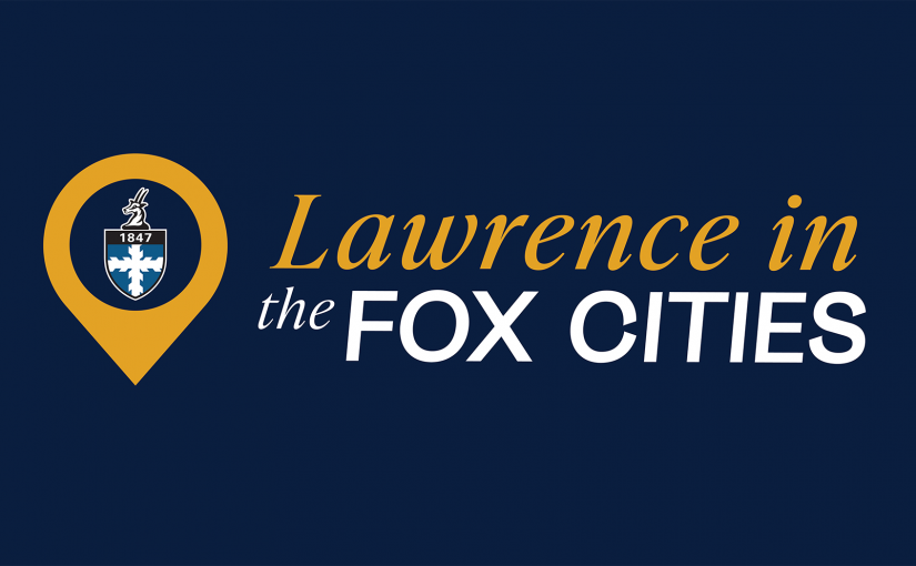 Lawrence in the Fox Cities